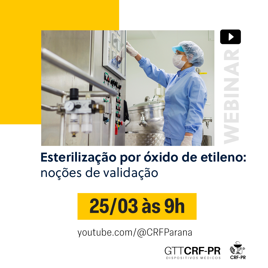 Webinar Esterilização por Óxido de Etileno: Noções de Validação