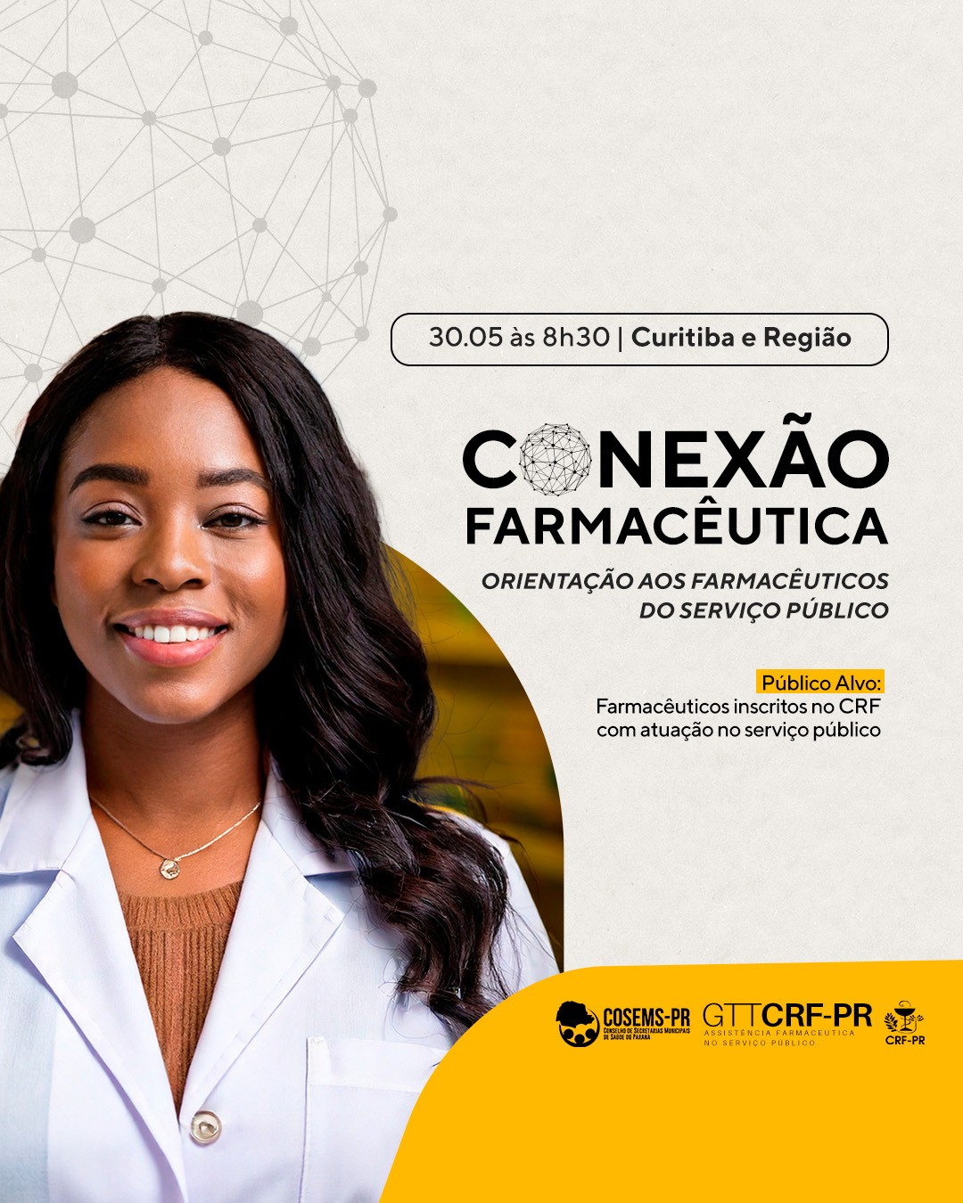 Conexão Farmacêutica: Orientação aos Farmacêuticos do Serviço Público | Curitiba/PR