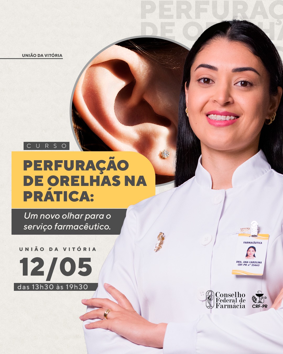 Curso Perfuração de Orelhas na Prática: Um novo olhar para o Serviço Farmacêutico | UGV - União da Vitória/PR
