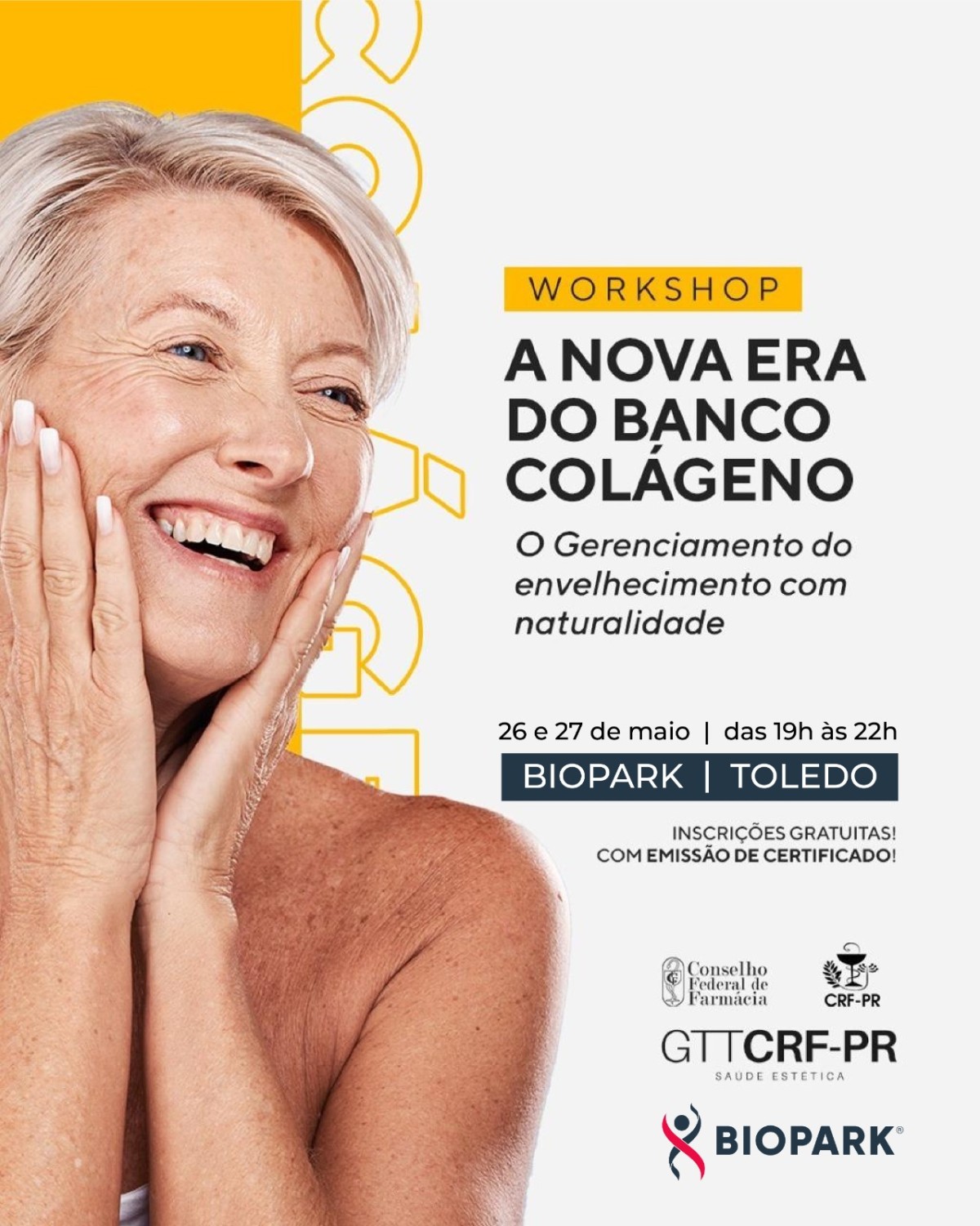 Workshop A Nova Era do Colágeno: Como Gerenciar o Envelhecimento com Naturalidade | Toledo/PR