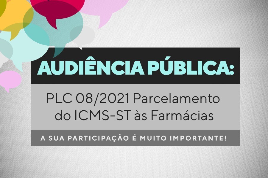 audiencia-publica-plc-082021-parcelamento-do-icms-st-as-farmacias