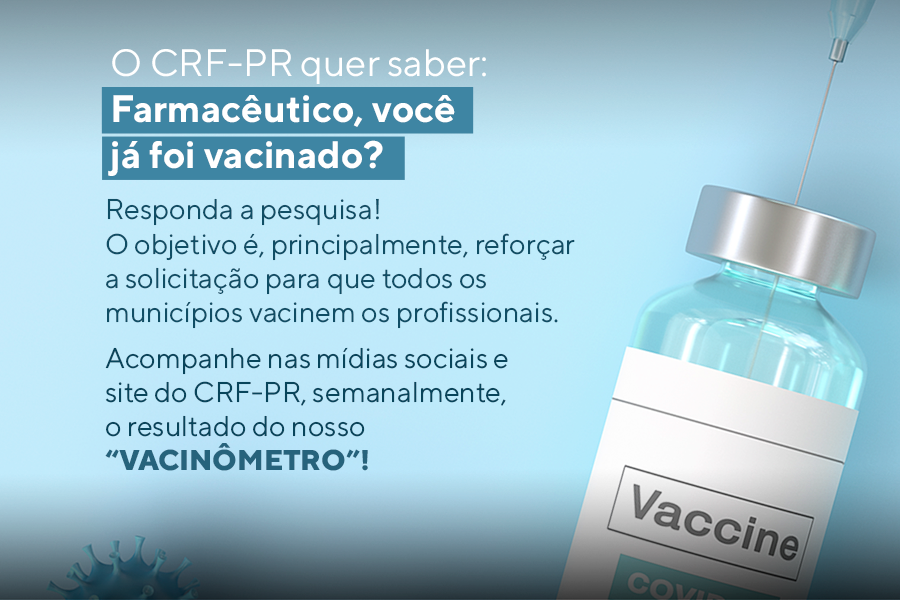 o-crf-pr-quer-saber-farmaceutico-voce-ja-foi-vacinado