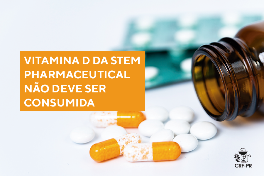 vitamina-d-da-stem-pharmaceutical-nao-deve-ser-consumida